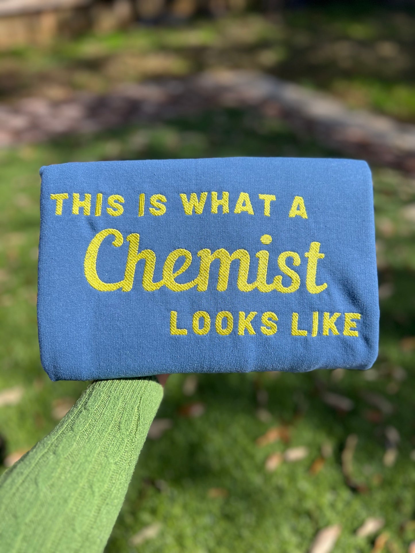 This is What a Chemist Looks Like Embroidered Crewneck Sweatshirt